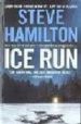 ICE RUN di HAMILTON, STEVE 