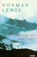 AN EMPIRE OF THE EAST: TRAVELS IN INDONESIA de LEWIS, NORMAN 