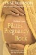 THE BODY CONTROL PILATES PREGNANCY: OPTIMUN HEALTH, FITNESS AND N UTRITION FOR EVERY STAGE OF YOUR PREGNANCY de ROBINSON, LYNNE 