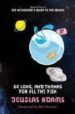 SO LONG, AND THANKS FOR ALL THE FISH (HITCHHIKERS GUIDE 4) de ADAMS, DOUGLAS 