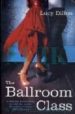 BALLROOM CLASS di DILLON, LUCY 