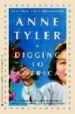 DIGGING TO AMERICA de TYLER, ANNE 