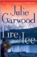 FIRE AND ICE di GARWOOD, JULIE 