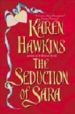 THE SEDUCTION OF SARA de HAWKINS, KAREN 