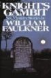 KNIGHT S GAMBIT di FAULKNER, WILLIAM 