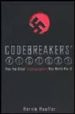 CODEBREAKERS' VICTORY: HOW THE ALLIED CRYPTOGAPHERS WON WORLD WAR II di VV.AA