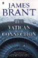 THE VATICAN CONNECTION di BRANT, JAMES 