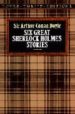 SIX GREAT SHERLOCK HOLMES STORIES de DOYLE, ARTHUR CONAN 