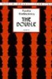 THE DOUBLE di DOSTOIEVSKI, FIODOR 