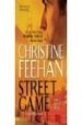 STREET GAME di FEEHAN, CHRISTINE 