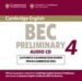 CAMBRIDGE BEC 4: AUDIO CD (PRELIMINARY) di VV.AA. 
