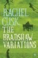 THE BRADSHAW VARIATIONS di CUSK, RACHEL 