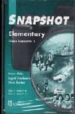 SNAPSHOT. ELEMENTARY (2 CLASS CASSETTE) de ABBS, BRIAN  FREEBAIRN, INGRID  BARKER, CHRIS 
