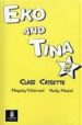 EKO AND TINA: CASSETTE 2 (CLASS CASSETTE) de VILLARROEL, MAGALY  MUSIOL, MADY 