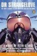 DOCTOR STRANGELOVE: OR, HOW I LEARNED TO STOP WORRYING AND LOVE T HE BOMB de GEORGE, PETER 