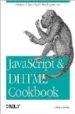JAVASCRIPT & DHTML COOKBOOK de GOODMAN, DANNY 