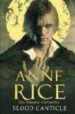 BLOOD CANTICLE di RICE, ANNE 