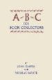 ABC FOR BOOK COLLECTORS (EIGHTH EDITION) di CARTER, JOHN 