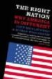 THE RIGHT NATION di WOOLDRIDGE, ADRIAN  MICKLETHWAIT, JOHN 
