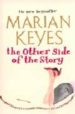 THE OTHER SIDE OF THE STORY di KEYES, MARIAN 
