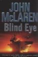 BLIND EYE di MCLAREN, JOHN 