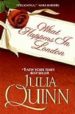 WHAT HAPPENS IN LONDON di QUINN, JULIA 