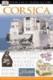 CORSICA (EYETWITNESS TRAVEL GUIDE) di STREIFFERT, ANNA 
