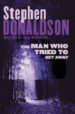 THE MAN WHO TRIED TO GET AWAY de DONALDSON, STEPHEN 