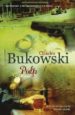 PULP: A NOVEL di BUKOWSKI, CHARLES 
