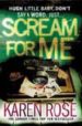 SCREAM FOR ME di ROSE, KAREN 