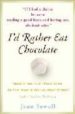 I D RATHER EAT CHOCOLATE di SEWELL, JOAN 