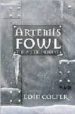 ARTEMIS FOWL: THE ARCTIC INCIDENT di COLFER, EOIN 