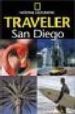THE NATIONAL GEOGRAPHIC TRAVELER SAN DIEGO di VV.AA. 
