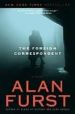 THE FOREIGN CORRESPONDENT di FURST, ALAN 