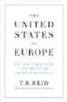 THE UNITED STATES OF EUROPE: THE NEW SUPERPOWER AND THE END OF AM ERICAN SUPREMACY di RECY, T.R. 