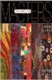 MASTERS: ART QUILTS: MAJOR WORKS BY LEADING ARTISTS di SIELMAN, MARTHA 