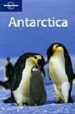 ANTARTICA (LONELY PLANET: COUNTRY & REGIONAL GUIDES) (3RD ED.) de POORTER, MAJ DE  CAREY, PETER  COOPER, JOHN 