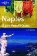NAPLES & THE AMALFI COAST ( LONELY PLANET ) (2TH ED.) di VV.AA. 