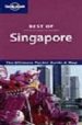 BEST OF SINGAPORE (LONELY PLANET) (3RD ED.) di VV.AA. 