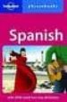 SPANISH (LONELY PLANET. PHRASEBOOKS) (3RD ED.) di VV.AA. 