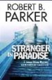STRANGER IN PARADISE de PARKER, ROBERT B. 