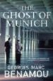 THE GHOST OF MUNICH di BENAMOU, GEORGES MARC 