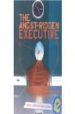 THE ANGST-RIDDEN EXECUTIVE di VAZQUEZ MONTALBAN, MANUEL 