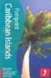 2004 CARIBBEAN ISLANDS: THE TRAVEL GUIDE (FOOTPRINT) (15TH ED.) di CAMERON, SARAH 