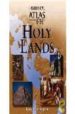 HISTORICAL ATLAS OF HOLY LANDS de FARRINGTON, KAREN 