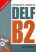 DELF B2 + CD di VV.AA. 