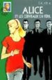 ALICE ET LES CERVEAUX EN PERIL de QUINE, CAROLINE 