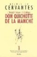 L INGENIEUX HIDALGO DON QUICHOTTE DE LA MANCHE (VOL.1) de CERVANTES SAAVEDRA, MIGUEL DE 