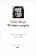 THEATRE COMPLETE (T. I) de HUGO, VICTOR 