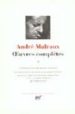 OEUVRES COMPLETES (VOL II) de MALRAUX, ANDRE 